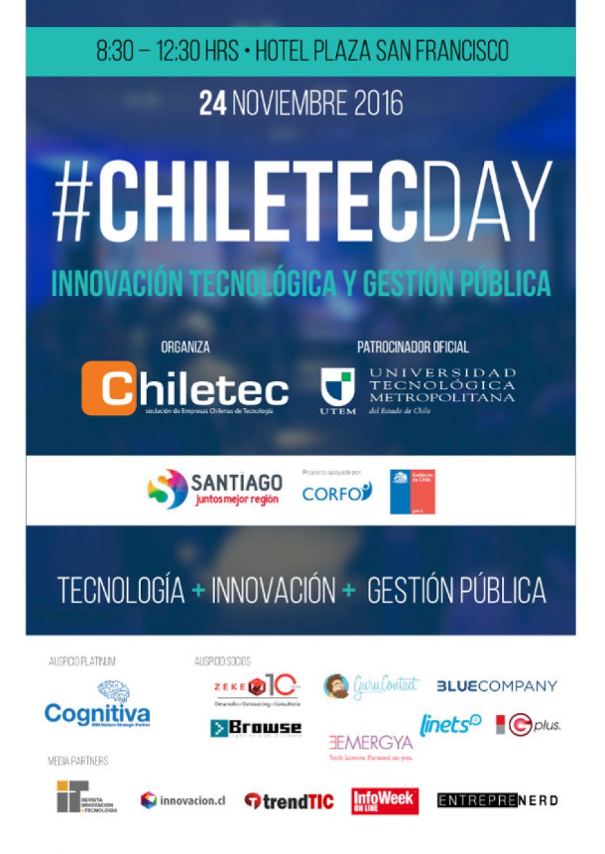 Innovaciones y soluciones tecnológicas que hoy demandan las gestiones públicas serán las temáticas de una nueva versión de Chiletec Day 2016