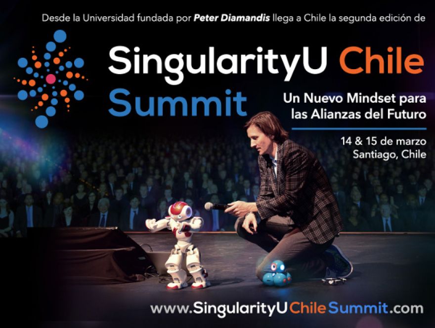 Singularity University Summit: El pionero encuentro en transformación digital y modelos de negocios aterriza en marzo en Chile