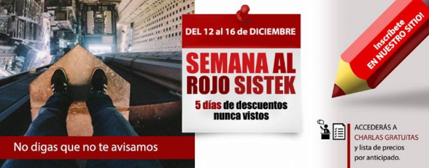 Sistek prepara su semana al Rojo con ofertas imbatibles